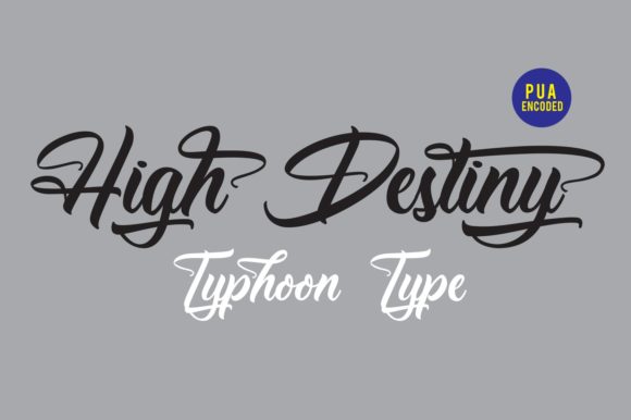 High Destiny Script Font Review