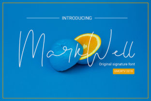 Markwell: The Font That Elevates Your Campaigns